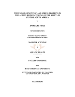 The use of genotoxic and stress proteins in the active biomonitoring of the Rietvlei system, South Africa
