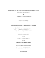 Barriers to the creation of entrepreneurs through black economic empowerment