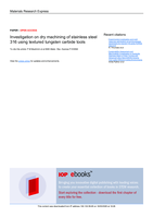 Investigation on dry machining of stainless steel 316 using textured tungsten carbide tools