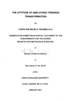 The attitude of employees towards transformation