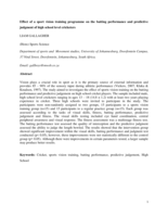 Effect of a sport vision training programme on the batting performance and predictive judgment of high school level cricketers