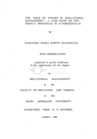 The role of women in educational management : a case study of two female principals in Atteridgeville