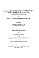 Evaluation of teaching and learning in secondary schools in the Northern Province