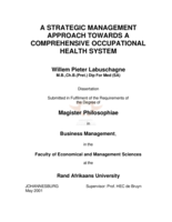 A strategic management approach towards a comprehensive occupational health system.