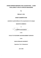 Cross border mergers and acquisitions: a new challenge to South African managers