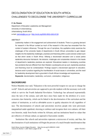 Decolonisation of education in South Africa : Challenges to decolonise the university curriculum