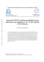 Search for WW/W Z resonance production in final states in pp collisions at √s = 13 TeV wi tν qq th the ATLAS detector