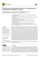 Potential role of technology innovation in transformation of sustainable food systems : A review