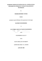 Harmonic impedance estimation of a power system implementing frequency domain measurement techniques