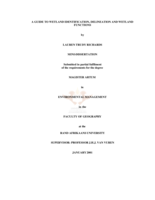 A guide to wetland identification, delineation and wetland functions