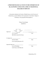 A phenomenological study on the experiences of black people consulting African traditional healers in Tshwane