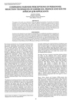 Comparing fairness perceptions of personnel selection techniques of American, French and South African job applicants.