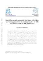 Search for new phenomena in final states with 𝒃-jets and missing transverse momentum in √𝒔 = 13 TeV 𝒑 𝒑 collisions with the ATLAS detector