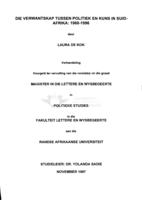 Die verwantskap tussen politiek en kuns in Suid-Afrika, 1960-1996.