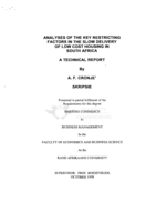 Analyses of the key restricting factors in the slow delivery of low cost housing in South Africa : a technical report