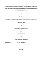 Terrain suitability analysis for the proposed rapid-rail  link between Pretoria, Johannesburg and Johannesburg  International Airport