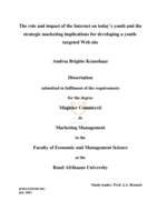 The role and impact of the Internet on today's youth and the strategic marketing implications for developing a youth-targeted web site.