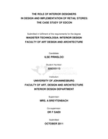 The role of interior designers in design and implementation of retail stores : the case study of Edcon