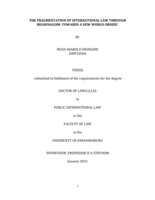 The fragmentation of international law through regionalism : towards a new world order