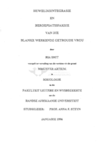 Huweliksintegrasie en beroepsatisfaksie van die blanke werkende getroude vrou