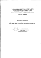 The awareness of the chiropractic profession amongst the black population living in the East Rand in South Africa