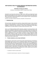 How school role players perceive distributed school governance?