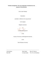 Portfolio management: the use of alternative investments for the purpose of diversification.