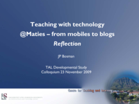 Teaching with technology at Maties – from mobiles to blogs
