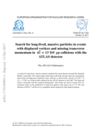 Search for long-lived, massive particles in events with displaced vertices and missing transverse momentum in √s = 13 TeV pp collisions with the ATLAS detector