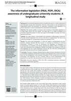 The information legislation (PAIA, POPI, RICA) awareness of undergraduate university students: A longitudinal study