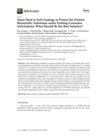 Some hard or soft coatings to protect the pristine biometallic substrates under fretting-corrosion solicitations : what should be the best solution?