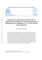 Search for new phenomena in events with two opposite-charge leptons, jets and missing transverse momentum in 𝒑 𝒑 collisions at p √𝒔 = 13 TeV with the ATLAS detector
