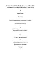 An evaluation of design-build as procurement method for building and civil engineering projects in South Africa