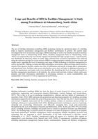 Usage and benefits of BIM in Facilities Management : a study among practitioners in Johannesburg, South Africa