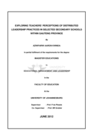 Exploring teachers’ perceptions of distributed leadership practices in selected secondary schools within Gauteng Province