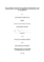 The occurrence and bioaccumulation of selected metals and radionuclides in aquatic and terrestrial ecosystems on the Witwatersrand.