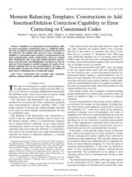 Moment balancing templates: constructions to add insertion/deletion correction capability to error correcting or constrained codes