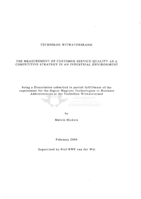 The measurement of customer service quality as a competitive strategy in an industrial environment