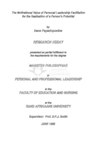 The motivational value of personal leadership facilitation for the realisation of a person's potential.