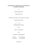 The experience of learners who failed their grade 12 preliminary examinations.