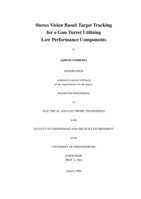 Stereo vision based target tracking for a gun turret utilizing low performance components