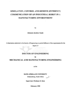 Simulation, control and remote (Internet) communication of an industrial robot in a manufacturing environment
