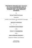 Descriptive research into the role of ethics in engineering and its perceived need for engineering students and young graduate engineers