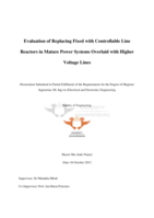 Evaluation of replacing fixed with controllable line reactors in mature power systems overlaid with higher voltage lines