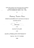 The influence of the Second World War on black labour in the Witwatersrand area, 1941-1947