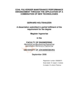 Coal pulveriser maintenance performance enhancement through the application of a combination of new technologies
