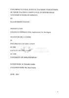 Exploring natural science teachers' perceptions of their teaching competence, in senior phase township schools in Soweto