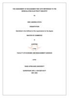 The assessment of engagement risk with reference to the deregulating electricity industry.