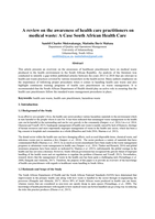 A review on the awareness of health care practitioners on medical waste : a case South African health care