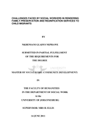 Challenges faced by social workers in rendering family preservation and reunification services to child migrants